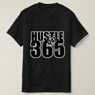 Camiseta Gonna Hustle 247 365