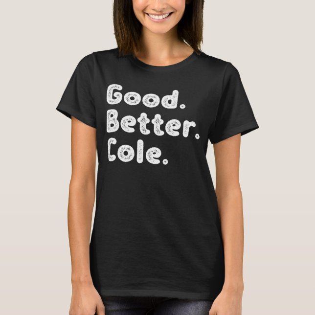 Camiseta Good better Cole (Frente)