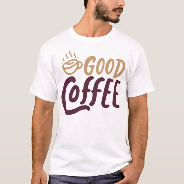 Camiseta Good coffee (Frente)