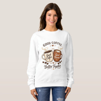 Camiseta Good Coffee Good Friends mit zwei Kaffeetassen