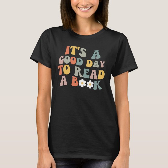 Camiseta Good Day To Read A Book Retro Shirt (Frente)