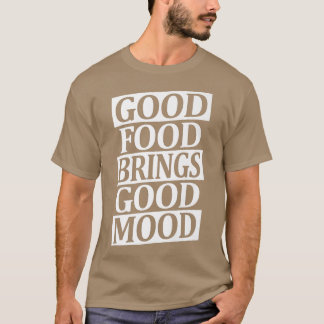 Camiseta Good Food Brings Good Mood Ramen Lover Asian Food