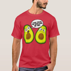Camiseta Good Kind Of Fat Joke Funny Avocado Giant Avocado