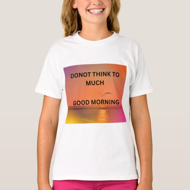 CAMISETA GOOD MORNING MESSAGE  (Frente)