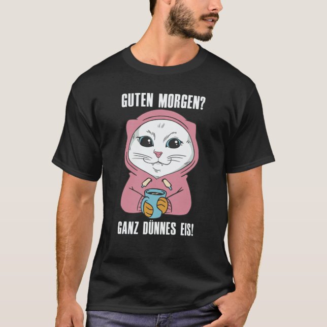 Camiseta Good Morning Quite Thin Ice Cat Late Riser (Frente)