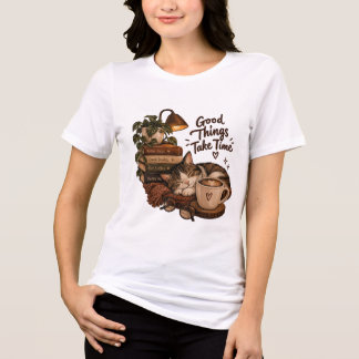 Camiseta Good Thing Take Time - Cozy Book Lover