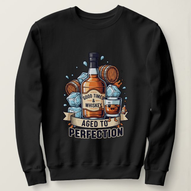 Camiseta Good Times & Whiskey Aged to Perfection – Fun Whis (Frente do Design)