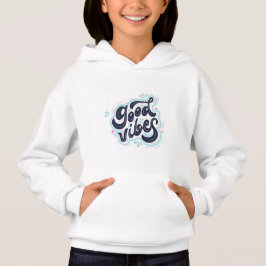 Camiseta Good Vibes Baby Girl Hoodie