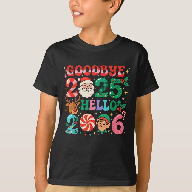 Camiseta Goodbye 2025 Hello 2026 Cute Christmas New Year  (Frente)