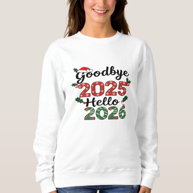 Camiseta Goodbye 2025, Hello 2026 – Festive New Year Celebr (Frente)