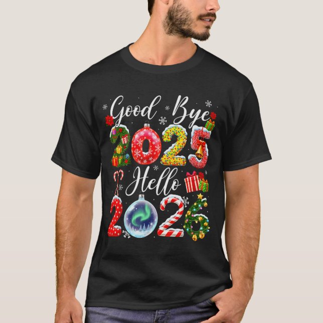 Camiseta Goodbye 2025 Hello 2026 Merry Christmas Happy New  (Frente)