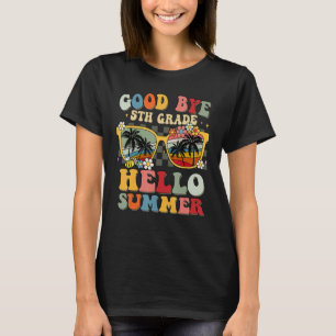 Camiseta Goodbye 5 Grade Hello Summer 5º Graduação