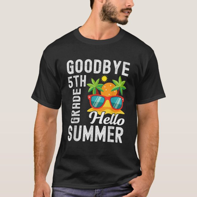 Camiseta Goodbye 5 Grade Hello Summer 5º Graduação (Frente)