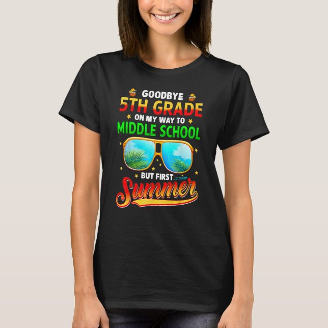 Camiseta Goodbye 5th Grade Graduation To 6th Grade Hello Su (Frente)