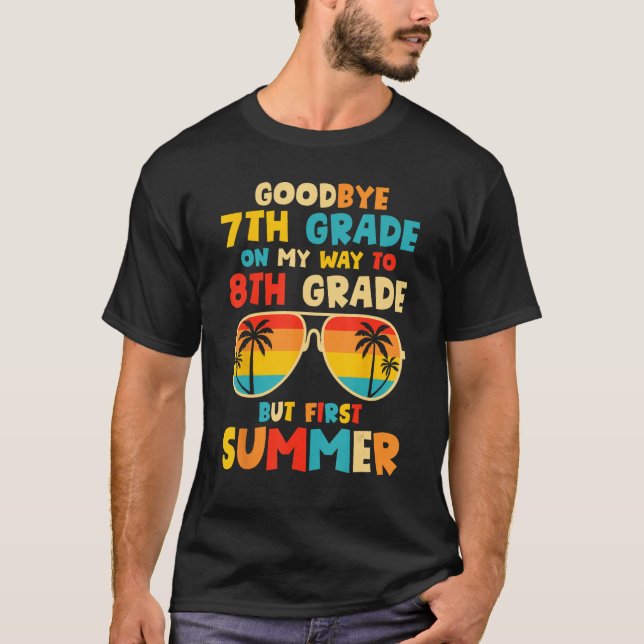 Camiseta Goodbye 7th Grade Graduation To 8th Grade Hello Su (Frente)