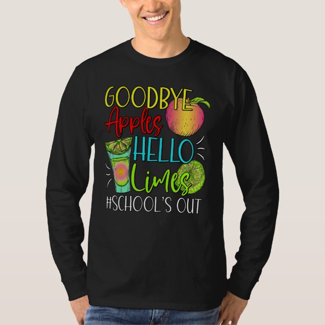 Camiseta Goodbye Apples Hello Limes School s Out  Apples Su (Frente)
