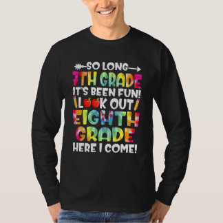 Camiseta Goodbye Seventh Grade Look Out 8th Grade Here I Co