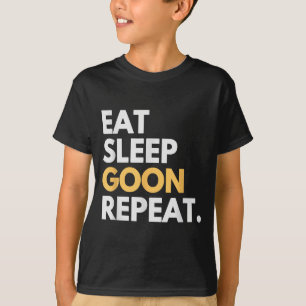 Camiseta Gooner Meme Engraçado Gooning Comer Dormir Goon Re