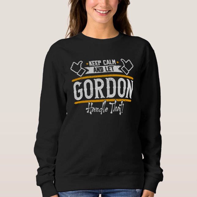 Camiseta Gordon Keep Calm and let Gordon handle that (Frente)