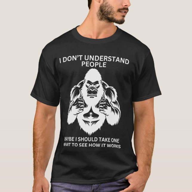 Camiseta Gorila Macaco Mal Entendido Engraçado Sarcástico M (Frente)