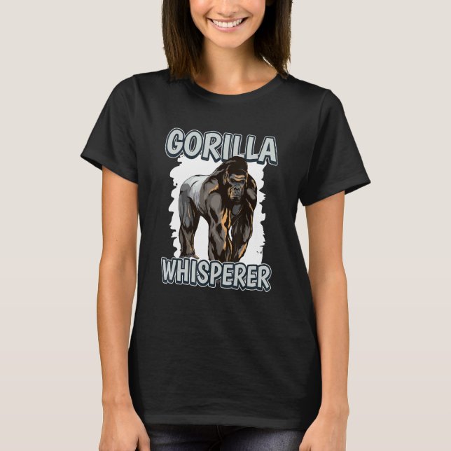 Camiseta Gorilla Whisperer Apes Quote Gorillas (Frente)