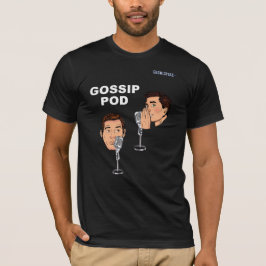 Camiseta Gossip Pod do Crawlspace