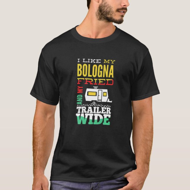 Camiseta Gosto Da Minha Bolonha Fried E Do Meu Reboque De C (Frente)