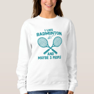 Camiseta Gosto De Badminton E Talvez De 3 Pessoas