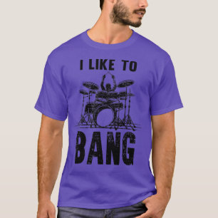 Camiseta Gosto de Bang Drummer Engraçado