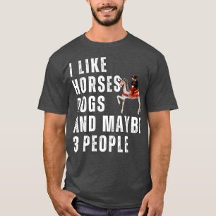 Camiseta Gosto De Cães De Cavalo E Talvez De 3 Pessoas 1