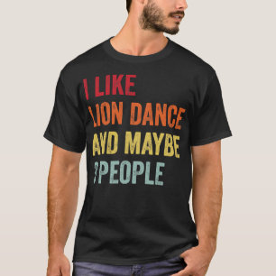 Camiseta Gosto De Dança De Leão Talvez 3 Pessoas