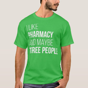 Camiseta Gosto De Farmácia E Talvez De Três Pessoas 1