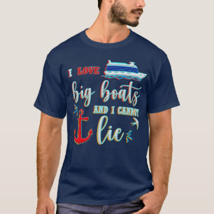 Camiseta Gosto De Grandes Barcos E Não Posso Mentir