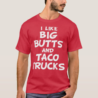 Camiseta Gosto de grandes Bumbuns e Taco Trucks