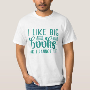 Camiseta Gosto De Grandes Livros E Não Posso Mentir