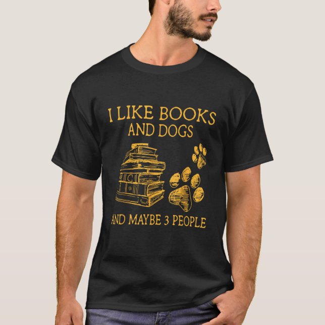 Camiseta Gosto De Livros E Cães E Talvez De 3 Pessoas De Vi (Frente)
