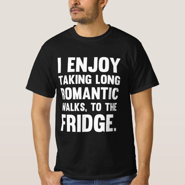 Camiseta Gosto De Tomar Longo Romântico...| Engraçado dizer (Frente)