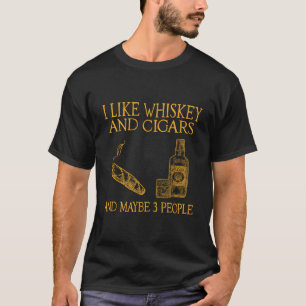Camiseta Gosto De Uísque, Cigarros E Talvez 3 Pessoas