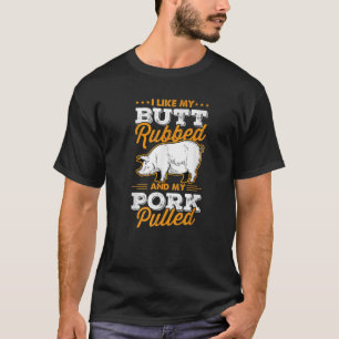 Camiseta Gosto Do Meu Bumbum Esfregado E Da Minha Carne De