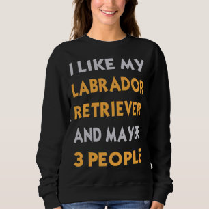 Camiseta Gosto Do Meu Labrador Retriever E Talvez De 3 Pess
