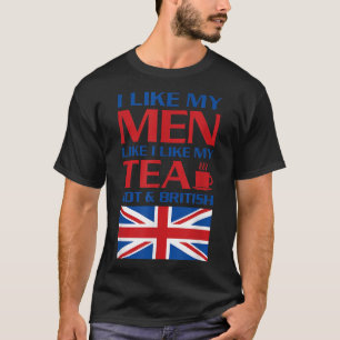 Camiseta Gosto Dos Meus Homens Como Gosto Do Meu Chá Hot E
