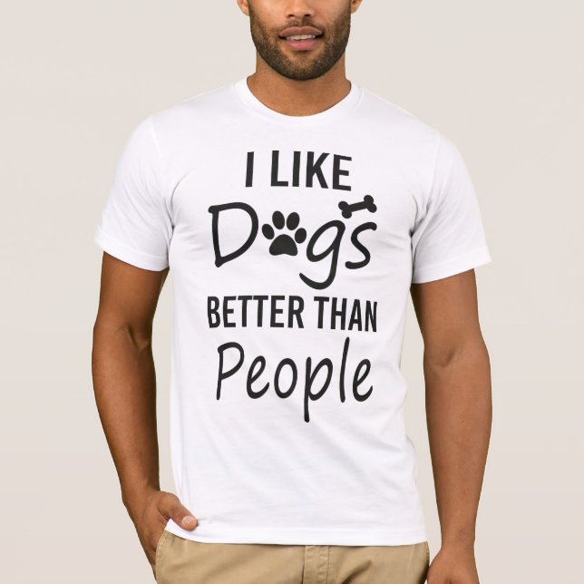 Camiseta Gosto Mais De Cães Do Que De Pessoas (Frente)