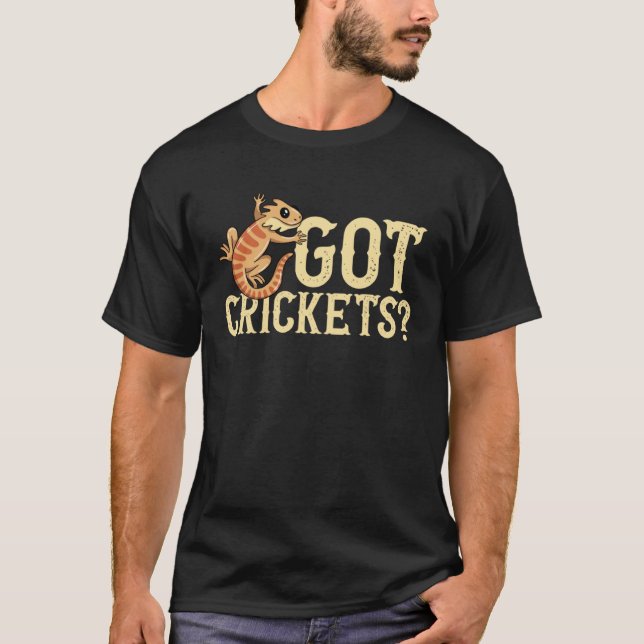 Camiseta Got Crickets Bearded Dragon Beardie Lizard Reptile (Frente)