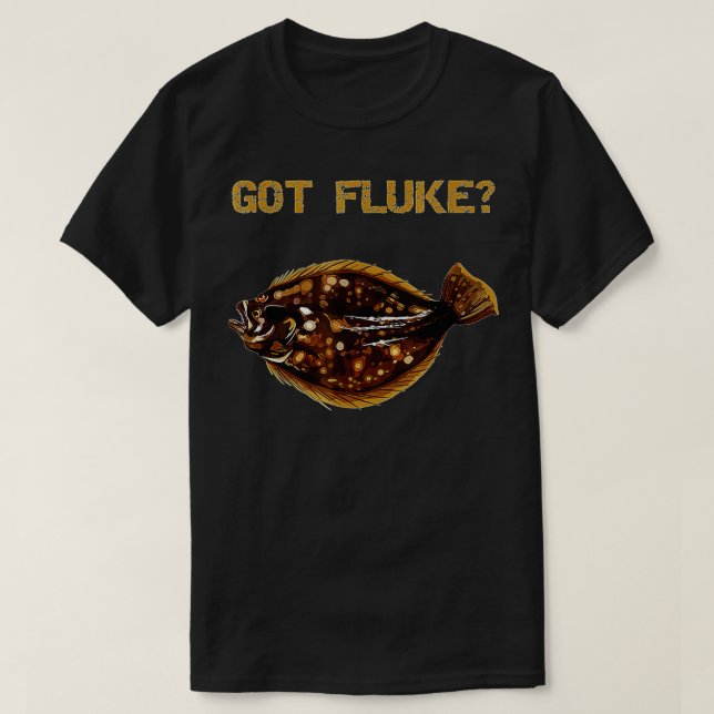 Camiseta Got Fluke  Summer Flounder Fishing  (Frente do Design)