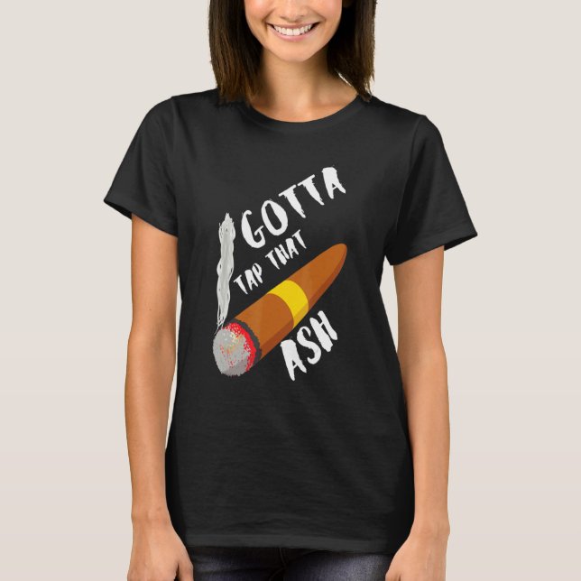 Camiseta Gotta Tap Dat Ash (Frente)