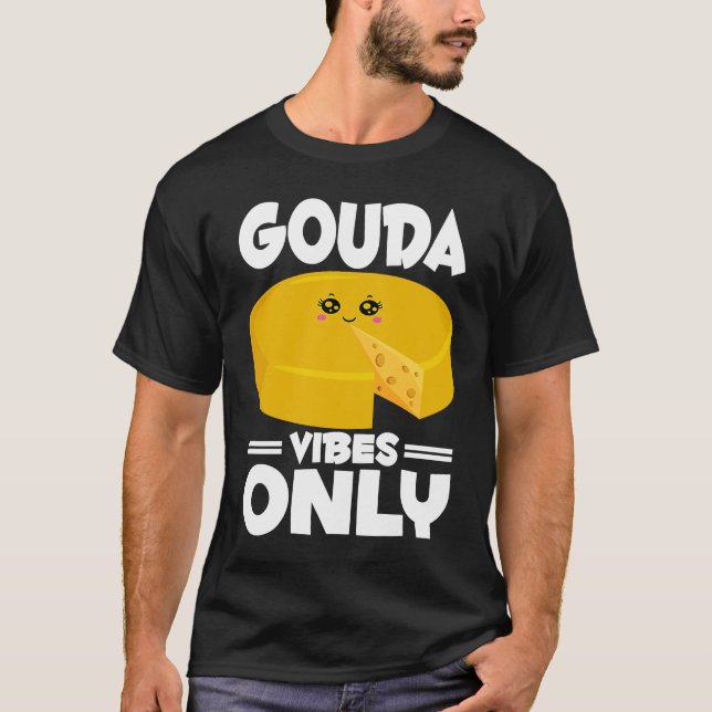Camiseta Gouda  Cheesus More Cheese Brie Gouda Vibes (Frente)