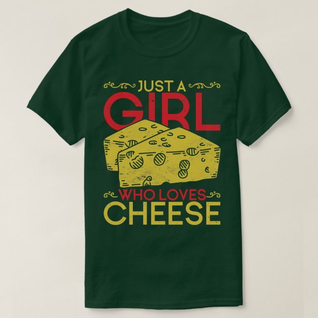 Camiseta Gouda Comida Apenas Uma Garota Que Ama Queijo (Frente do Design)