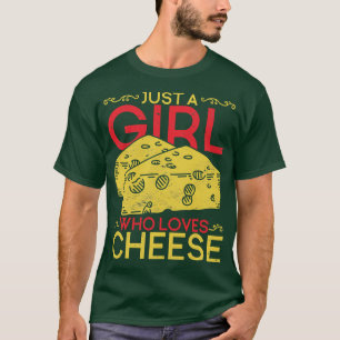 Camiseta Gouda Comida Apenas Uma Garota Que Ama Queijo