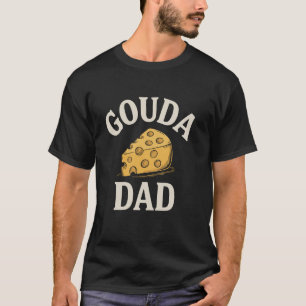 Camiseta Gouda Pai Dia dos Pais Fabricante de Queijo Queijo