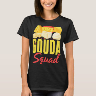 Camiseta Gouda Para Entusiasta Gouda Cheese Gouda Dutch Che